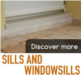 SILLS AND WINDOWSILLS Discover more